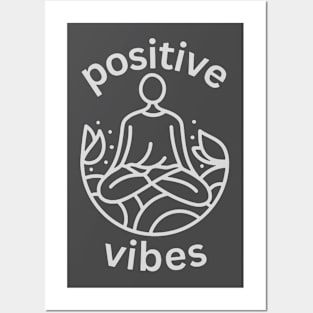 positive vibes Posters and Art